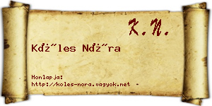 Köles Nóra névjegykártya